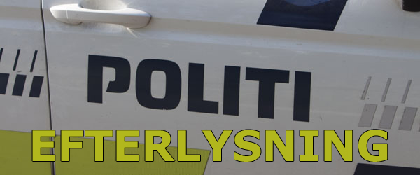 Nordjyllands Politi efterlyser Dan Nordjyllands Politi efterlyser Dan